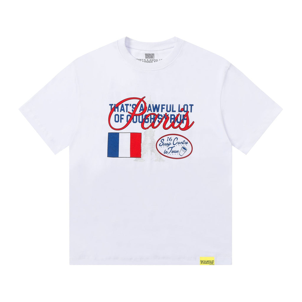 THAT'S A AWFUL LOT OF COUGH SYRUP Eiffel Tower Graphic T-Shirt ¡ª front